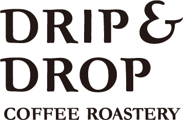 DRIP&DROP COFFEE ROASTERY